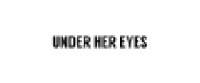 Reembolso na Under Her Eyes GB